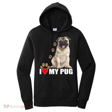 Dogs - I Love My Pug Women's Hoodie
