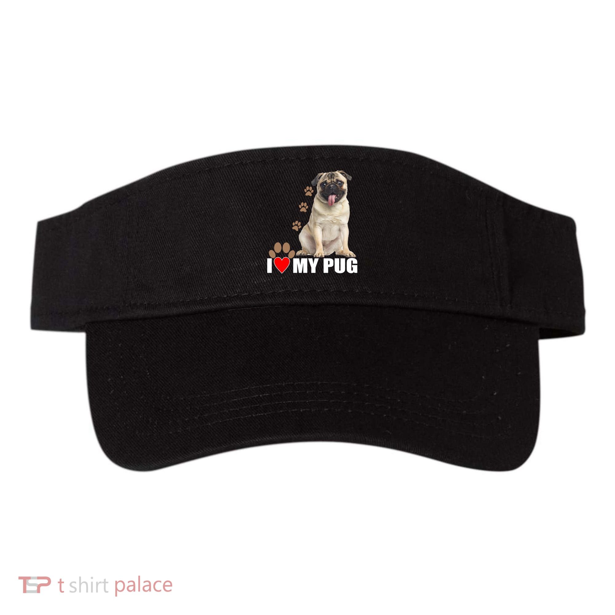 Dogs - I Love My Pug Visor