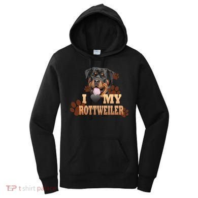 Dogs - I Love My Rottweiler Women's Hoodie