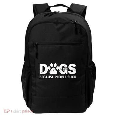 Dogs Because People Suck Backpack