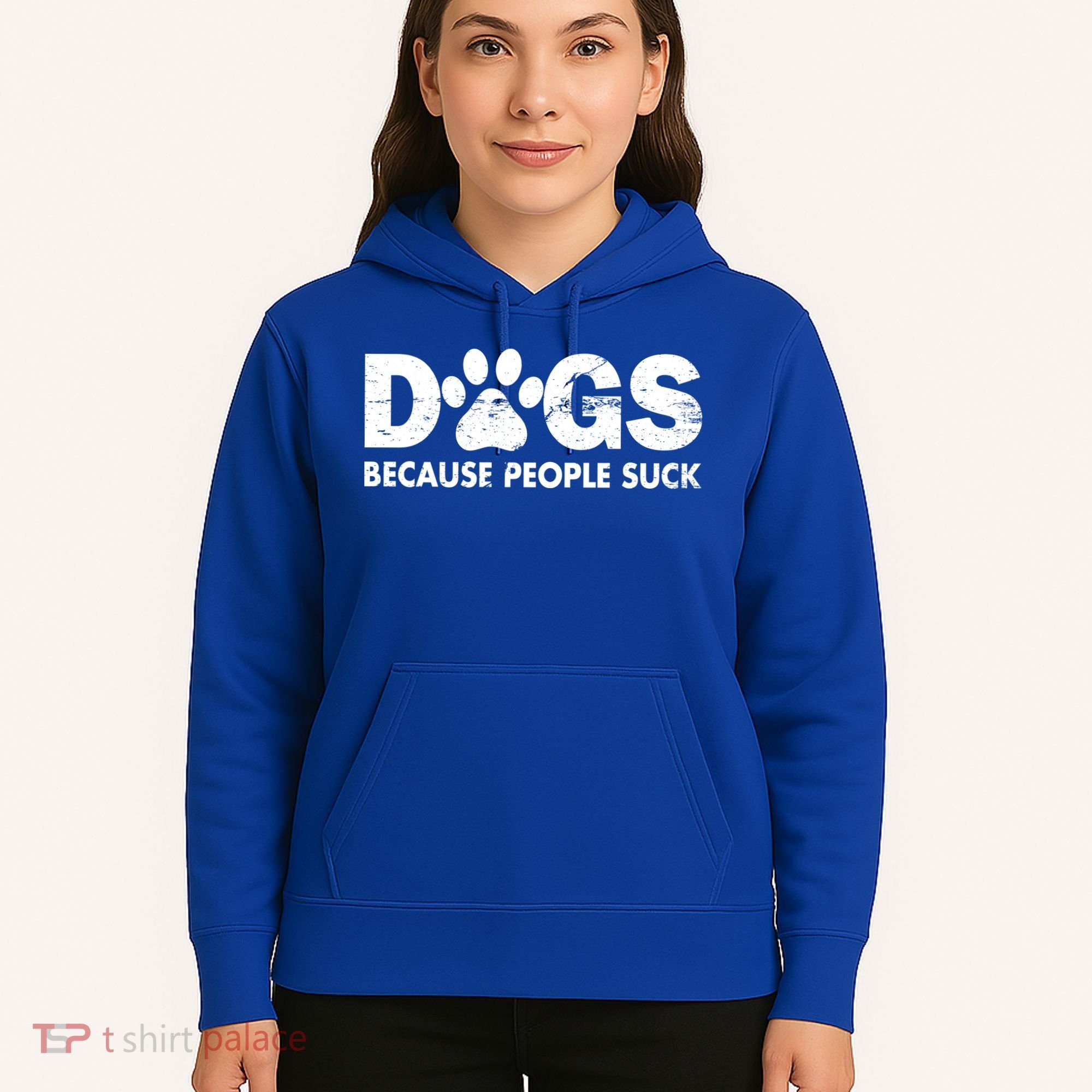 Dogs Because People Suck Hoodie