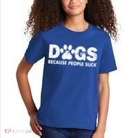 Dogs Because People Suck Kids T-Shirt thumb 2