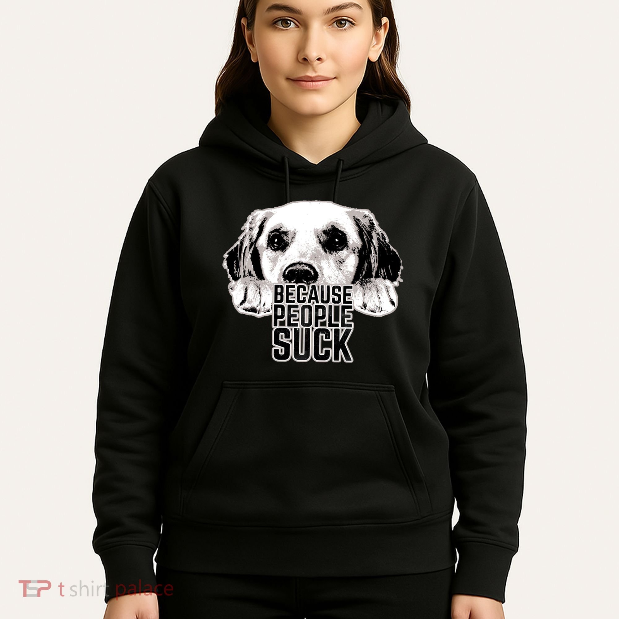 Dogs Because People Suck Funny Hoodie