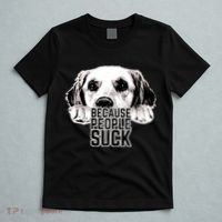 Dogs Because People Suck Funny T-Shirt thumb 5
