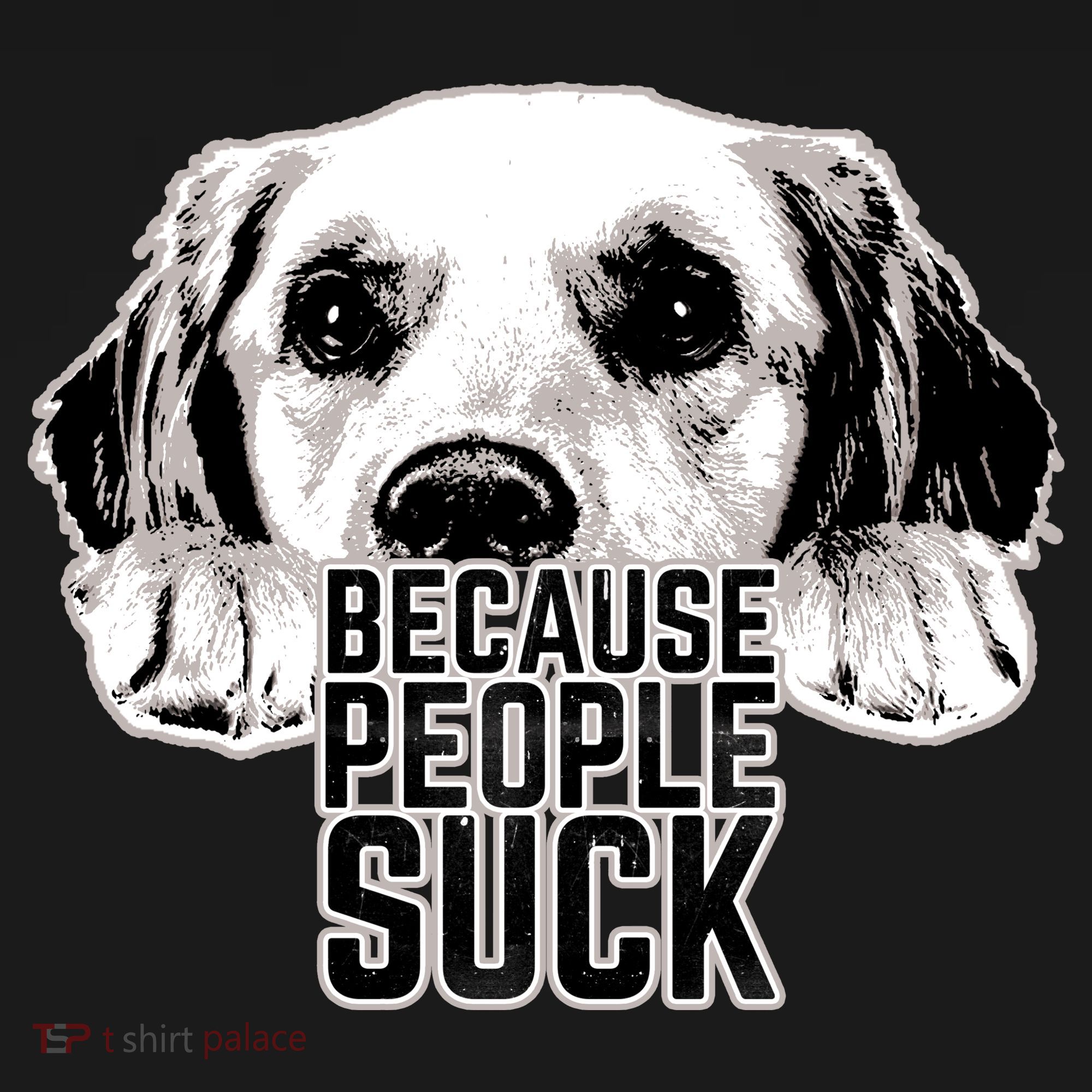 Dogs Because People Suck Funny Women's Tank Top