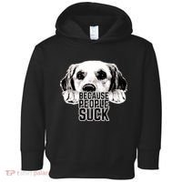 Dogs Because People Suck Funny Toddler Hoodie thumb 0