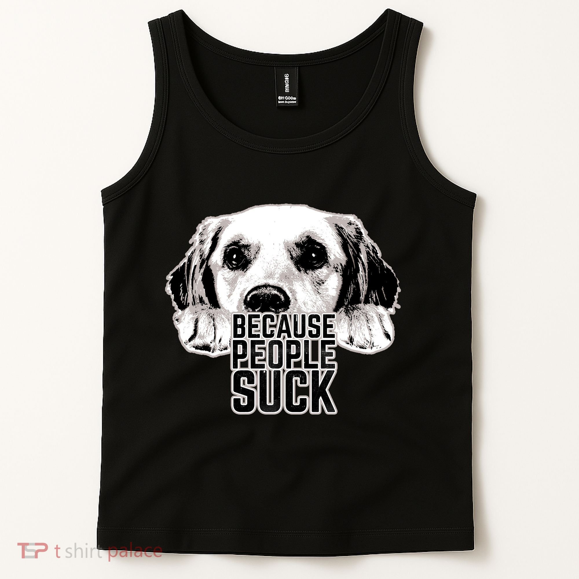 Dogs Because People Suck Funny Tank Top