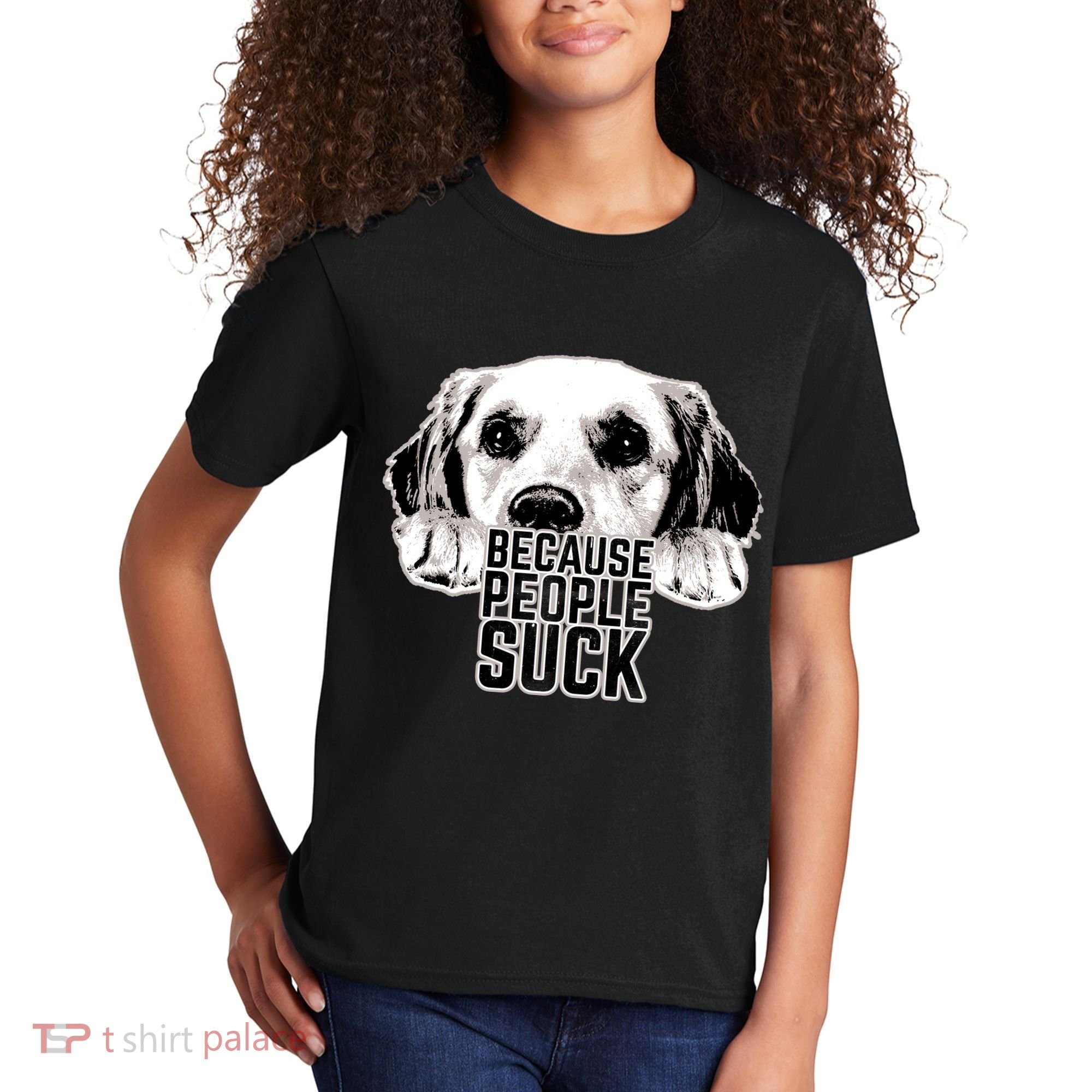 Dogs Because People Suck Funny Kids T-Shirt