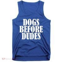 Dogs Before Dudes Tank Top thumb 0