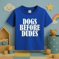 Dogs Before Dudes Toddler T-Shirt thumb 3