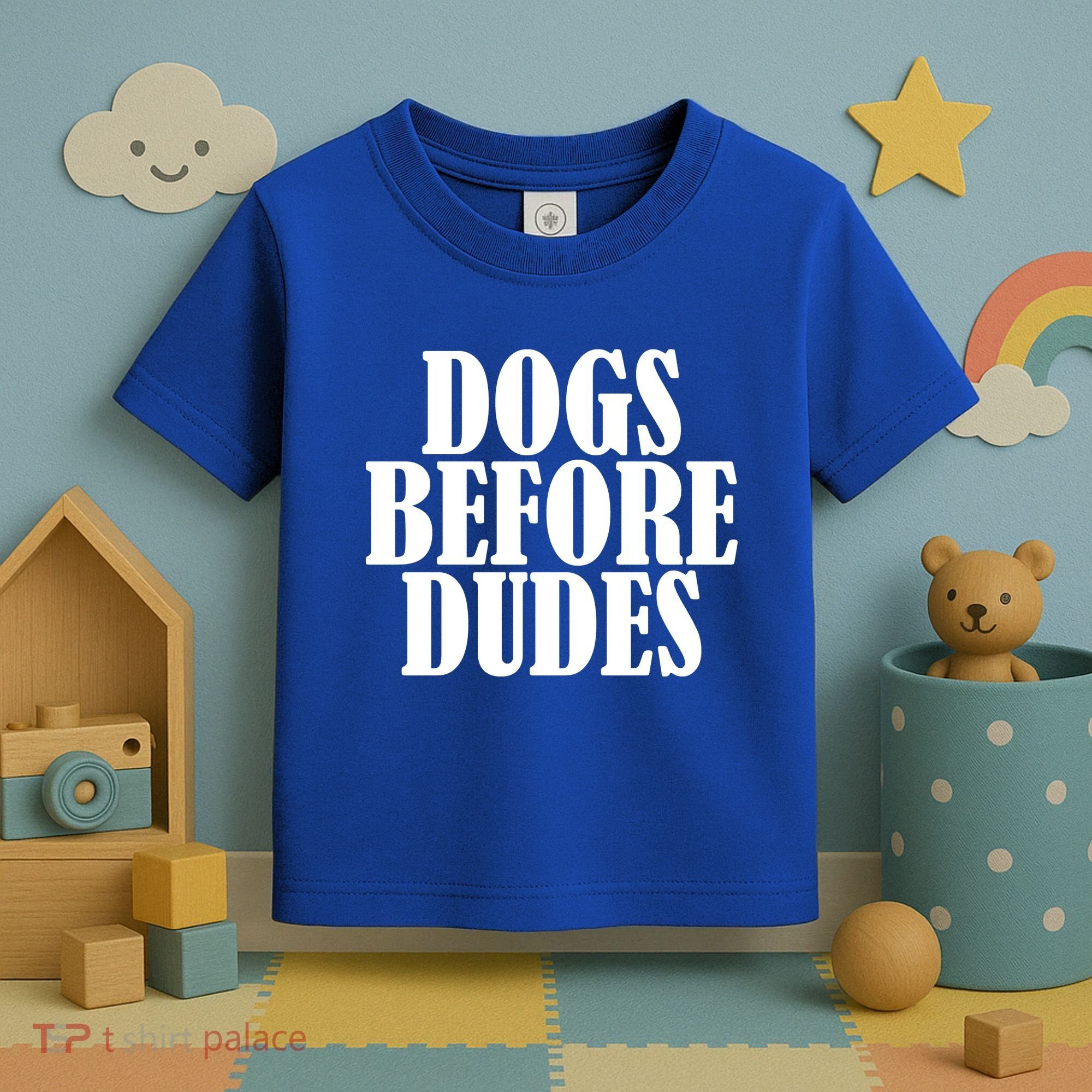 Dogs Before Dudes Toddler T-Shirt
