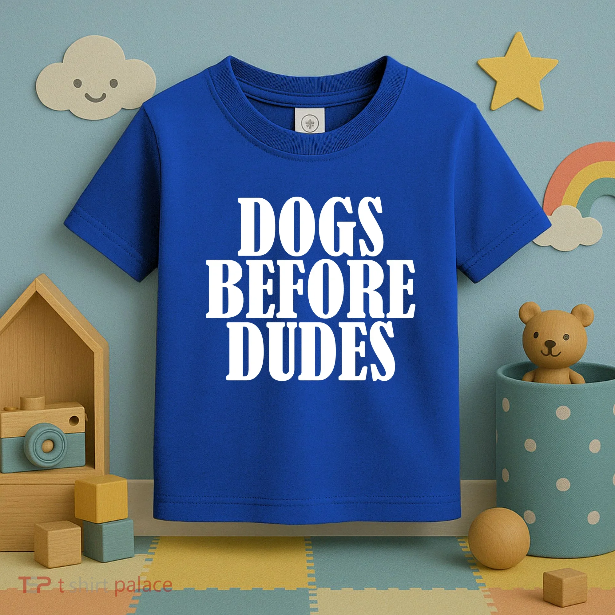 Dogs Before Dudes Toddler T-Shirt