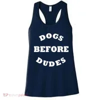 Dogs Before Dudes Funny Saying Women's Tank Top thumb 0