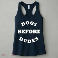 Dogs Before Dudes Funny Saying Women's Tank Top thumb 3