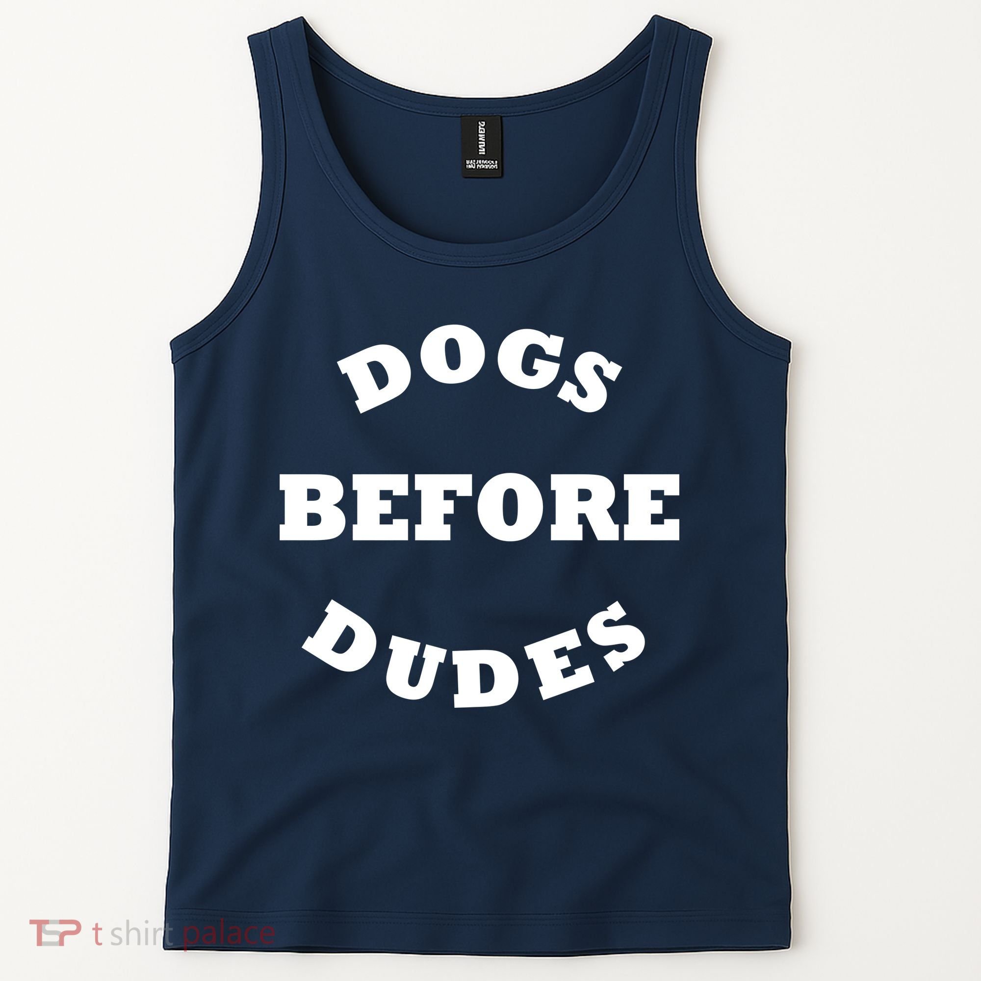 Dogs Before Dudes Funny Saying Tank Top