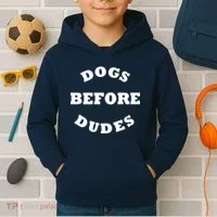 Dogs Before Dudes Funny Saying Kids Hoodie thumb 2