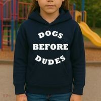 Dogs Before Dudes Funny Saying Kids Hoodie thumb 3
