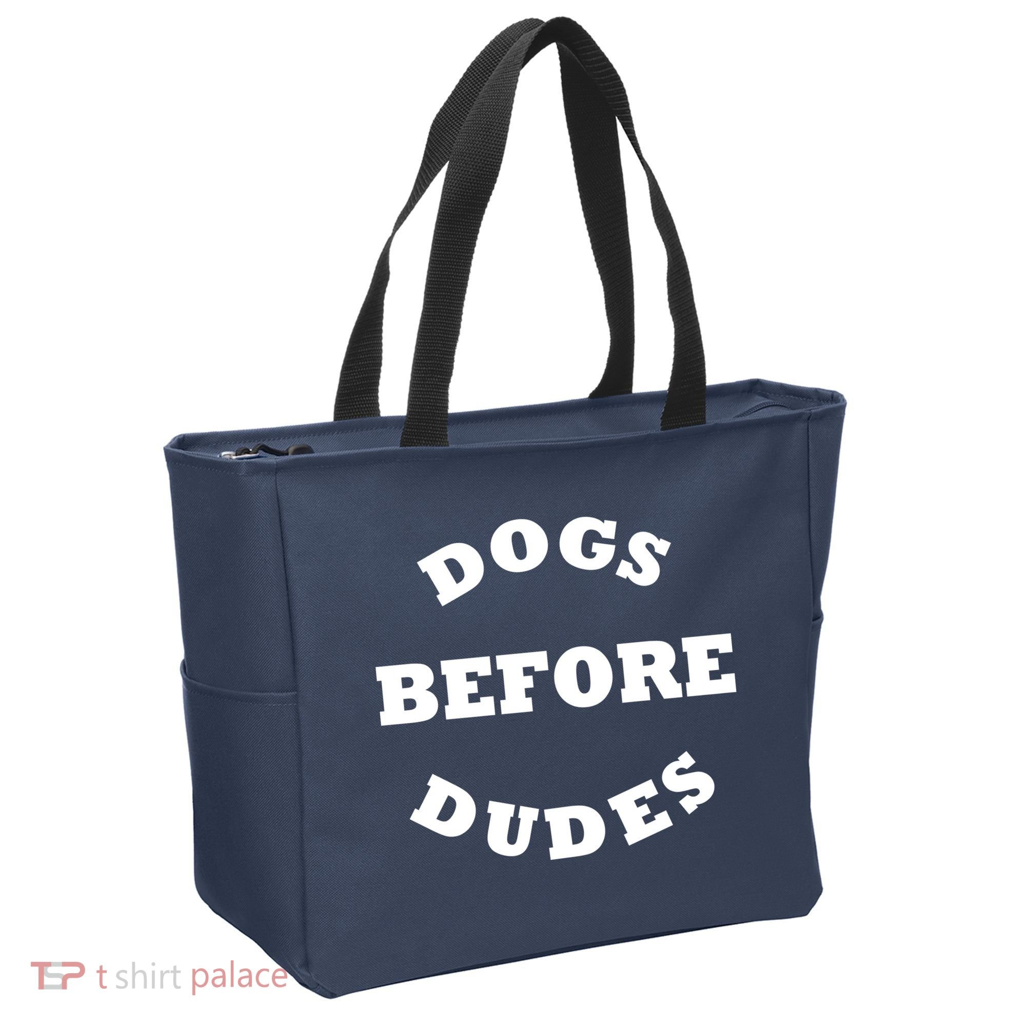 Dogs Before Dudes Funny Saying Tote Bag