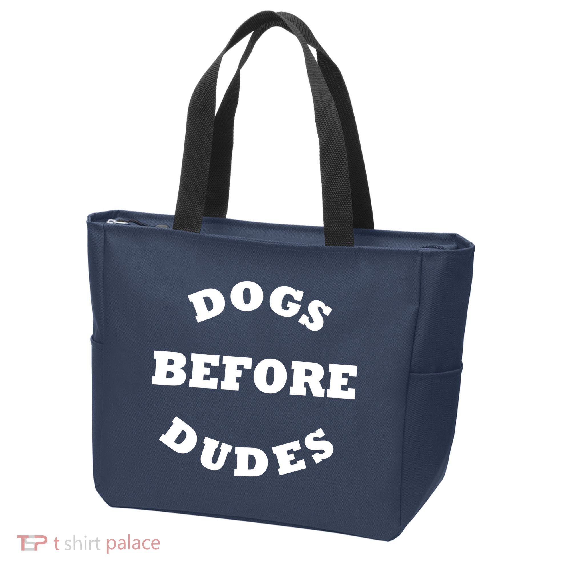 Dogs Before Dudes Funny Saying Tote Bag