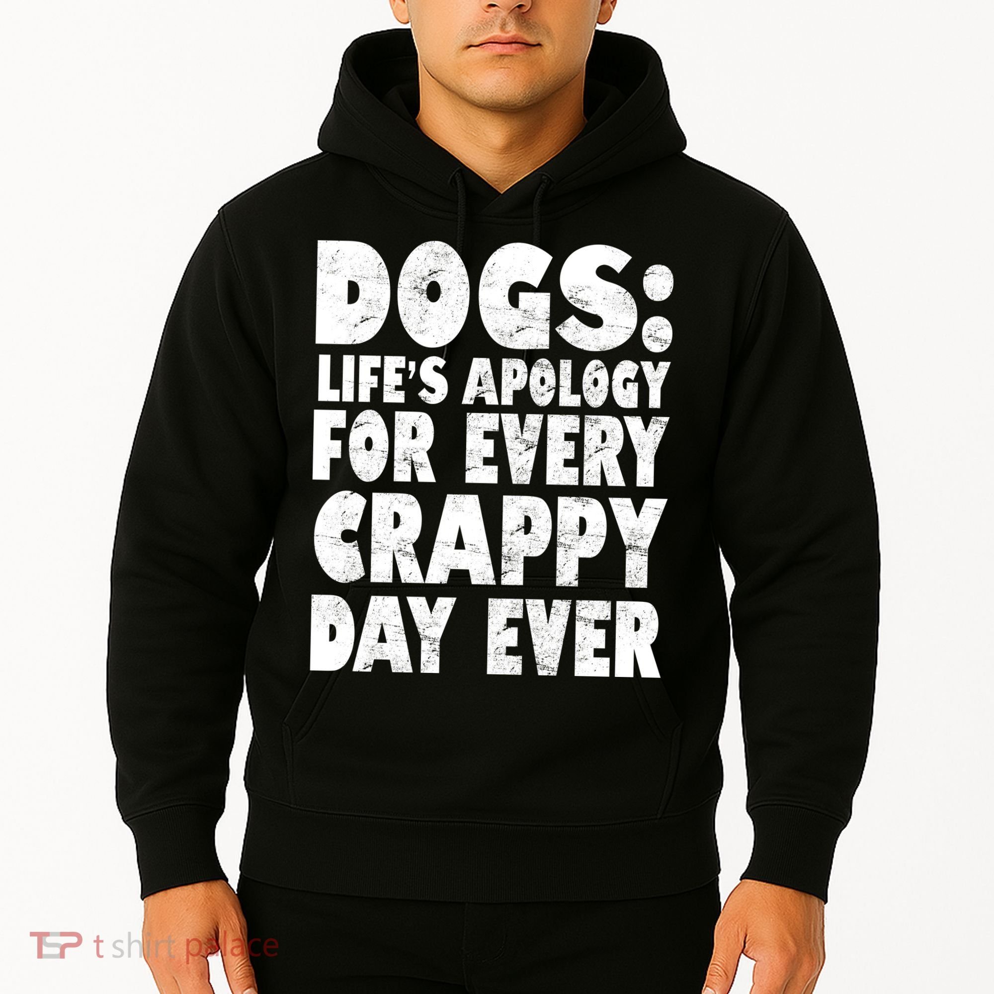 Dogs Life's Apology For Every Crappy Day Ever Hoodie