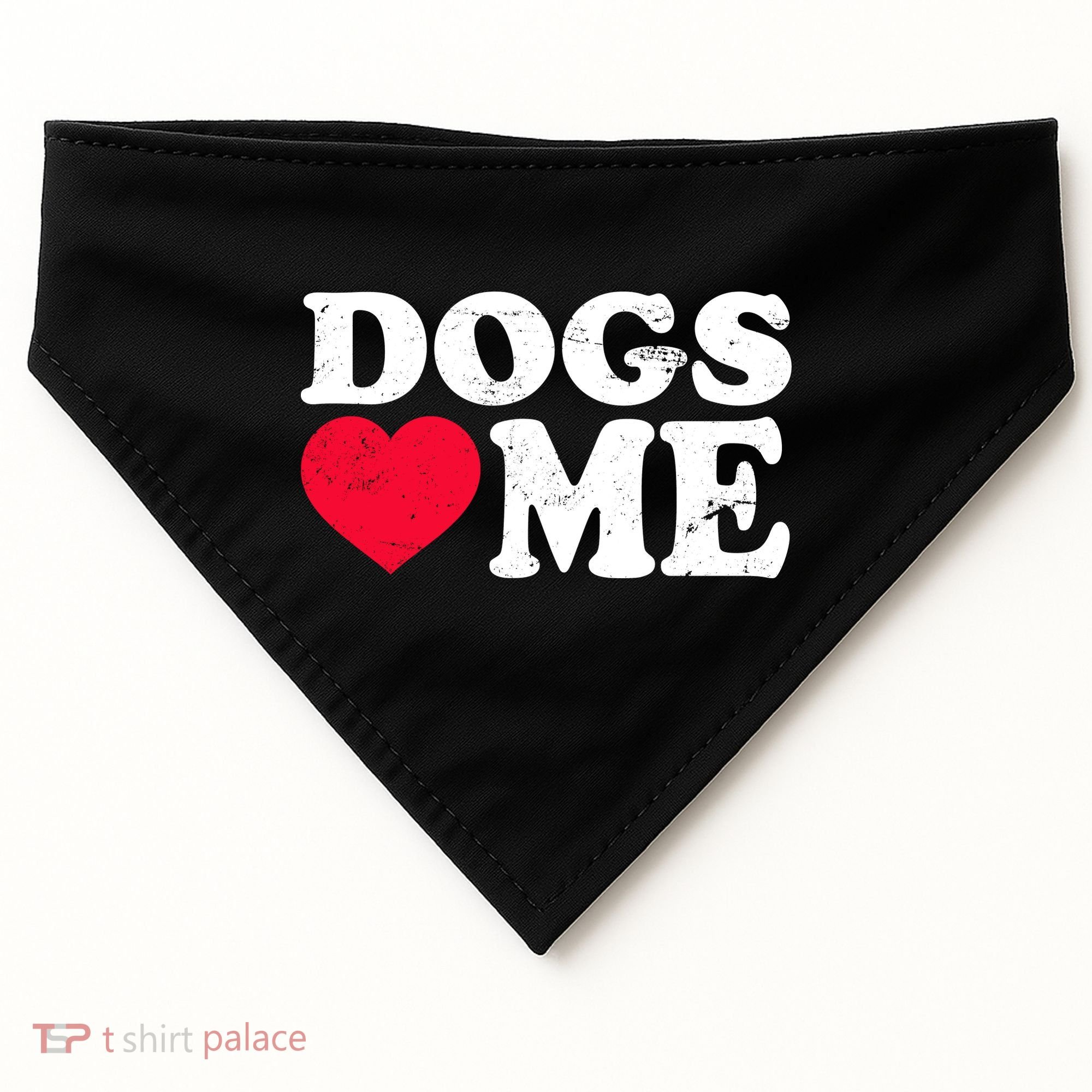 Dogs Love Me USA-Made Doggie Bandana