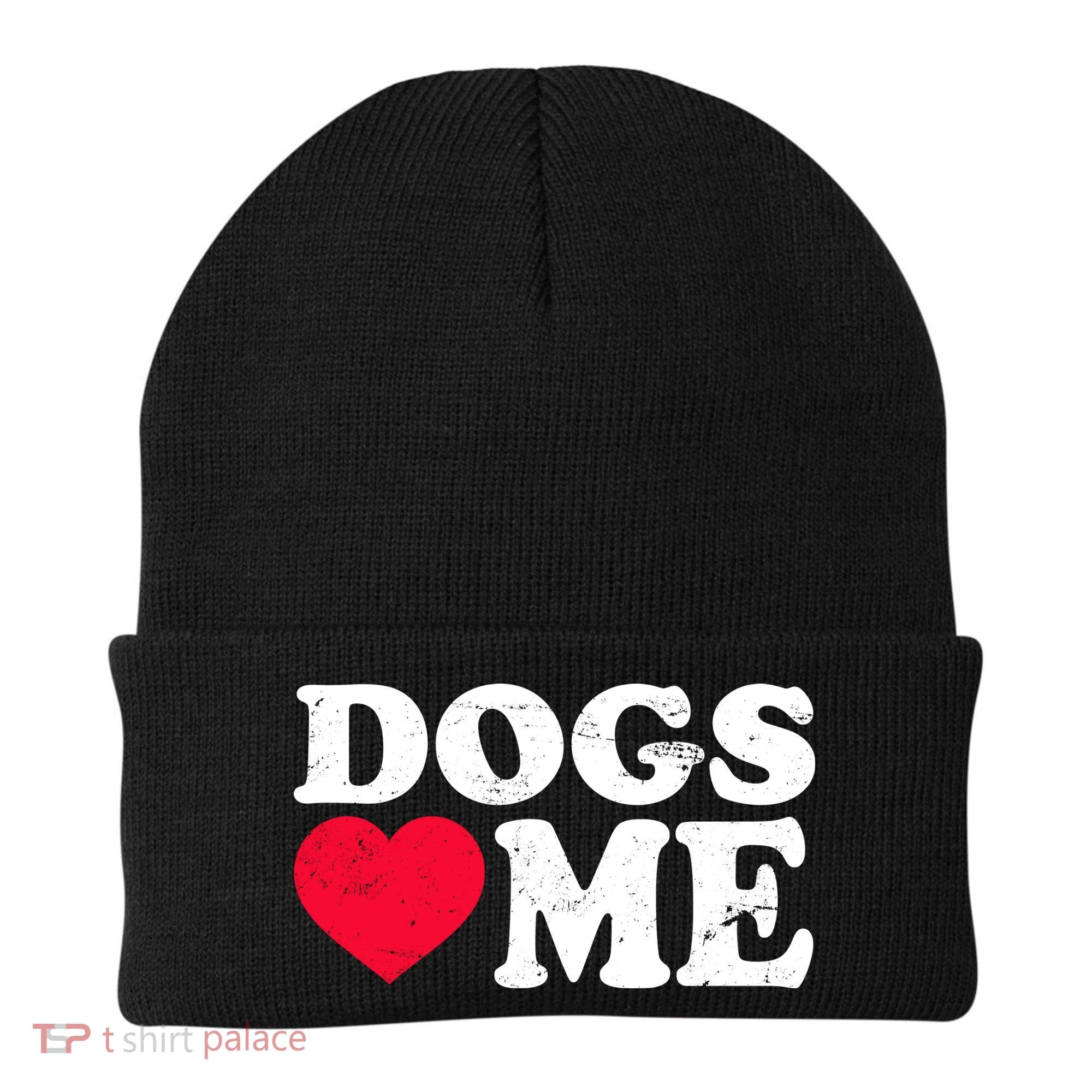 Dogs Love Me Beanie