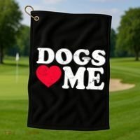 Dogs Love Me Golf Towel thumb 1