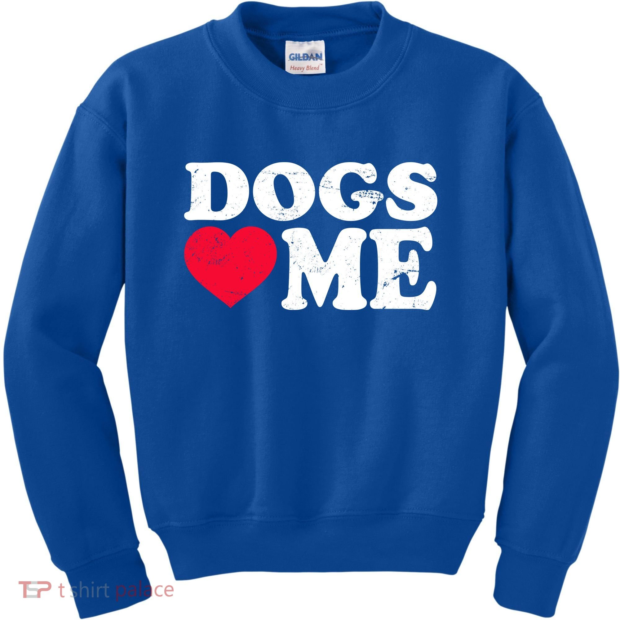 Dogs Love Me Kids Sweatshirt
