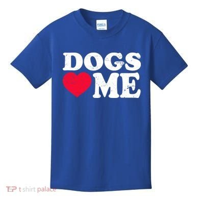 Dogs Love Me Kids T-Shirt