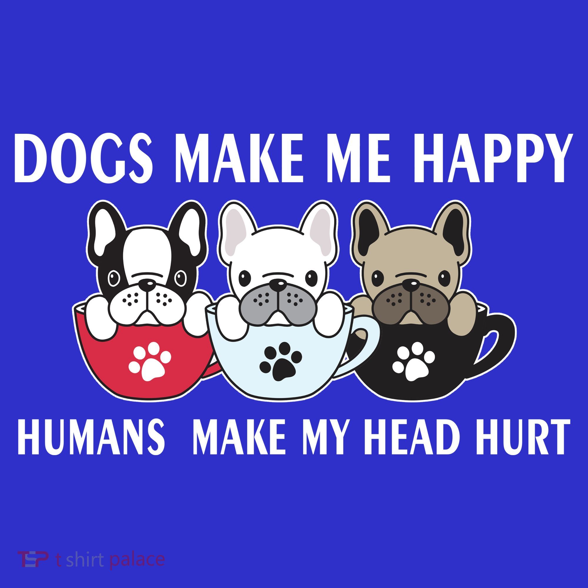 Dogs Make Me Happy Humans Make My Head Hurt Visor