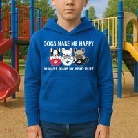 Dogs Make Me Happy Humans Make My Head Hurt Kids Hoodie thumb 2