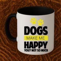 Dogs Make Me Happy You Not So Much Coffee Mug thumb 2