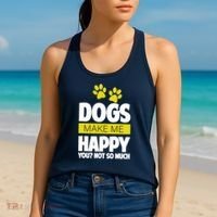Dogs Make Me Happy You Not so Much Women's Tank Top thumb 2