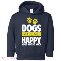 Dogs Make Me Happy You Not So Much Toddler Hoodie thumb 0