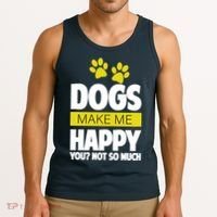 Dogs Make Me Happy You Not So Much Tank Top thumb 3