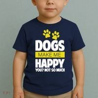 Dogs Make Me Happy You Not So Much Toddler T-Shirt thumb 2