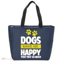 Dogs Make Me Happy You Not So Much Tote Bag thumb 0