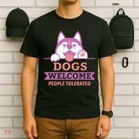 Dogs Welcome People Tolerated T-Shirt thumb 6