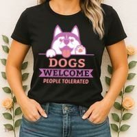 Dogs Welcome People Tolerated Women's T-Shirt thumb 2