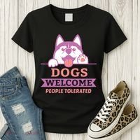 Dogs Welcome People Tolerated Women's T-Shirt thumb 3