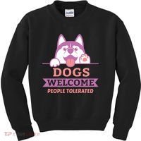 Dogs Welcome People Tolerated Kids Sweatshirt thumb 0