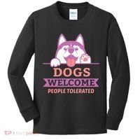 Dogs Welcome People Tolerated Kids Long Sleeve Shirt thumb 0