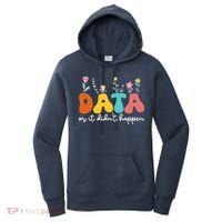 Data Or It DidnT Happen Behavior Analyst Aba Therapist Rbt Women's Hoodie thumb 0