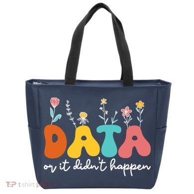 Data Or It DidnT Happen Behavior Analyst Aba Therapist Rbt Tote Bag