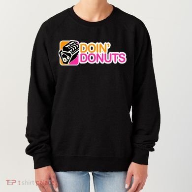 Doin' Donuts Women's Sweatshirt