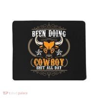 Doing Cowboy Shit All Day Mousepad thumb 0