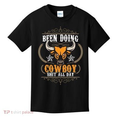 Doing Cowboy Shit All Day Kids T-Shirt