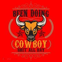 Doing Cowboy Shit All Day Santa Hat thumb 1