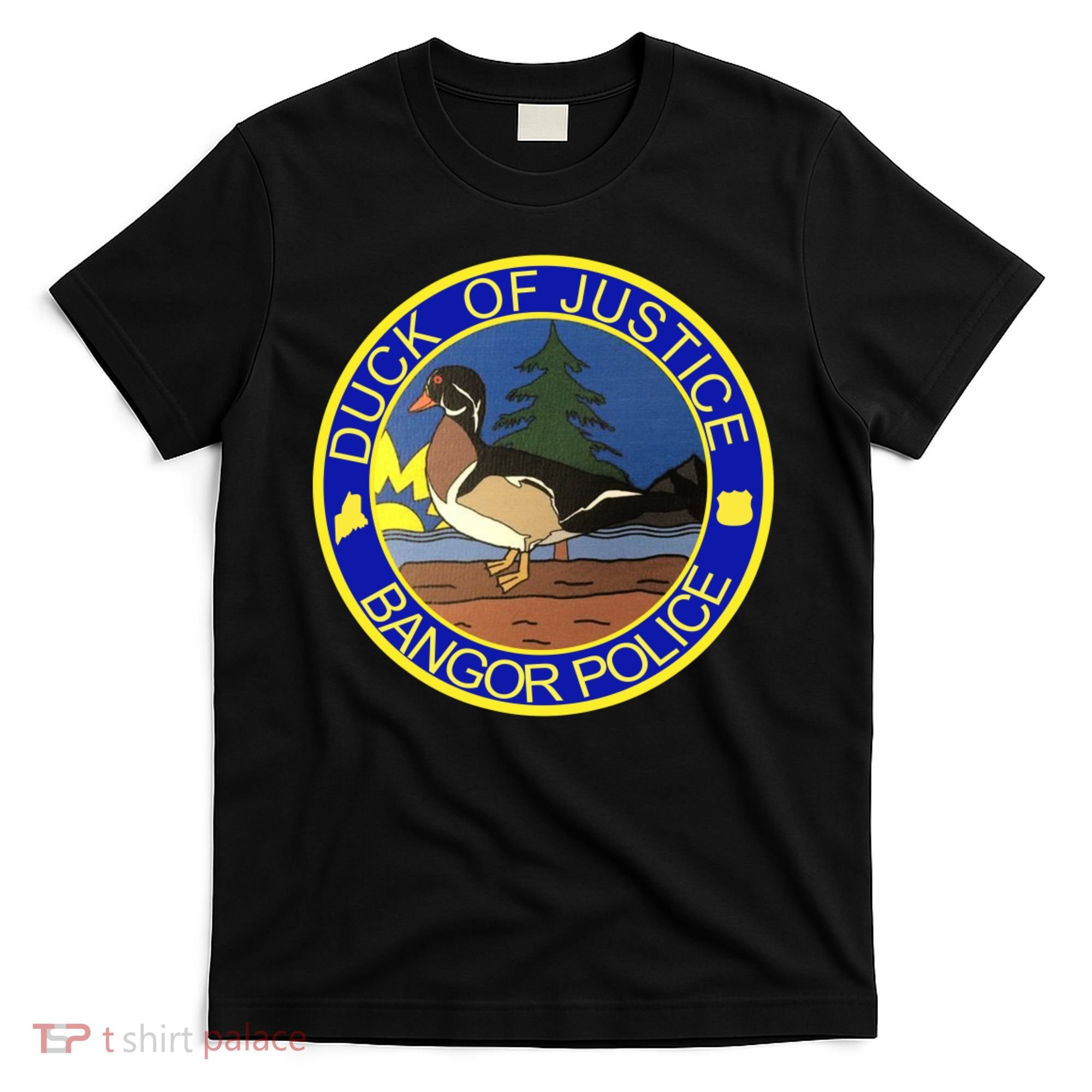 Duck Of Justice Bangor Police T-Shirt