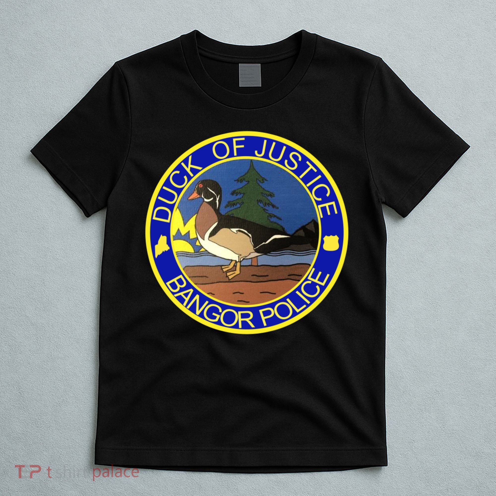 Duck Of Justice Bangor Police T-Shirt